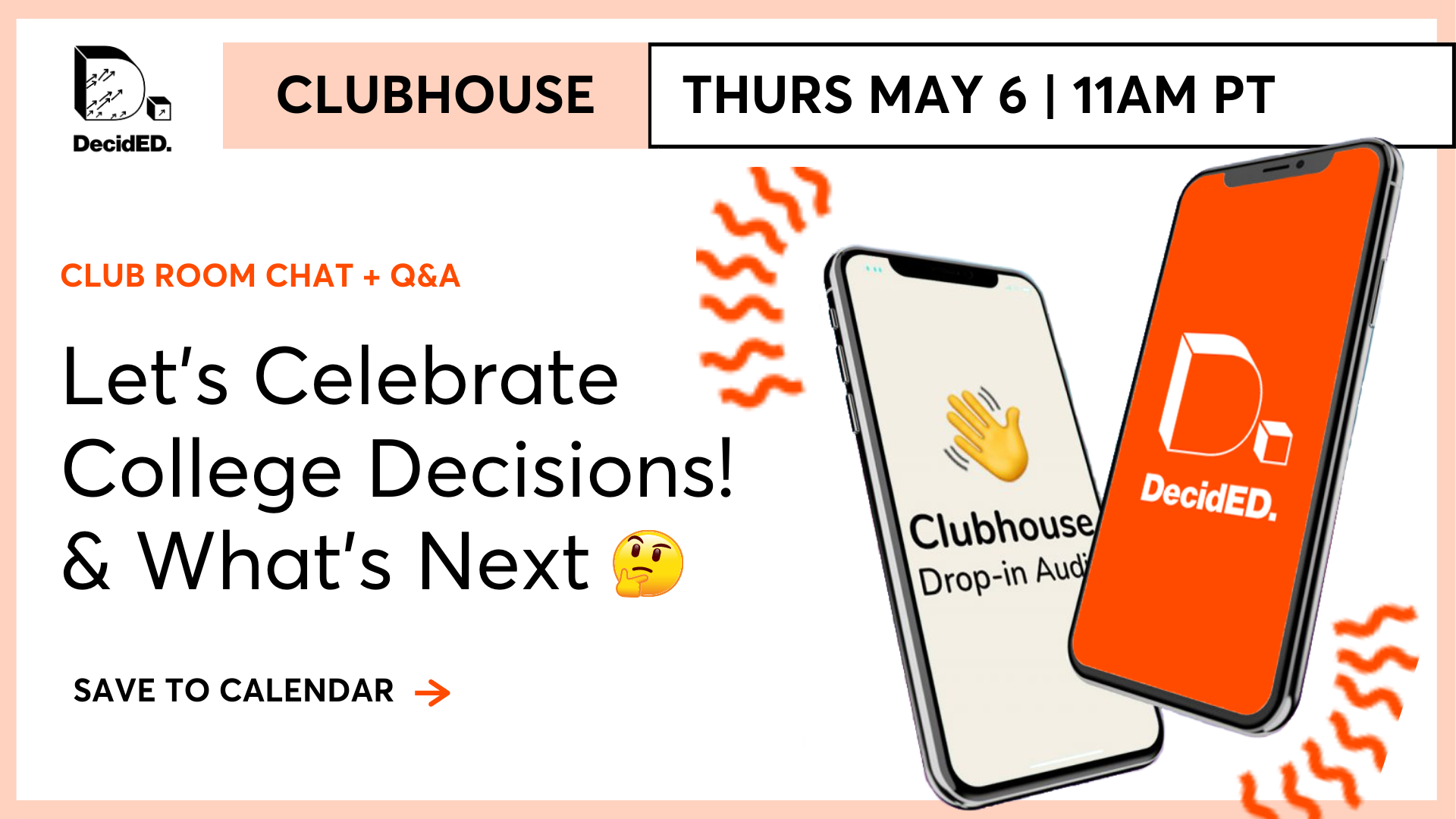 DecidED Clubhouse Event Banner